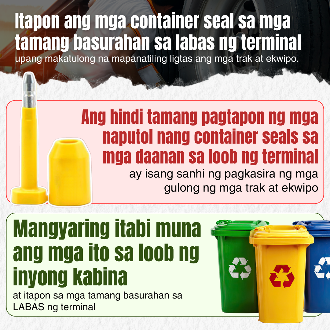 Advisory Itapon ang mga container seal sa mga tamang basurahan sa labas ng terminal